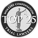 Top 25 Workers Compensation Trial Lawyers